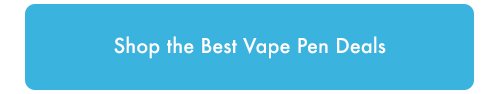 Shop the best vape pens link