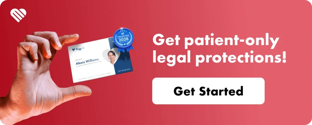 Get Legal Protections Exclusive to Medical Patients!